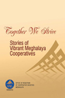 Stories of Vibrant Meghalaya Cooperatives